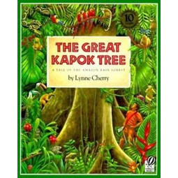 The Great Kapok Tree: A Tale of the Amazon Rain Forest